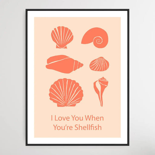 I Love You When You're Shellfish - Minimalist Shells Classic Art Print, Wall Art, Ozark Home 