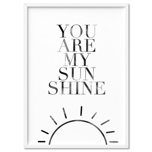 You Are My Sunshine  - Art Print, Wall Art, Ozark Home 