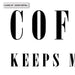 Coffee Keeps Me Busy - Art Print - Ozark Home