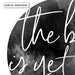 The Best is Yet to Come - Art Print - Ozark Home