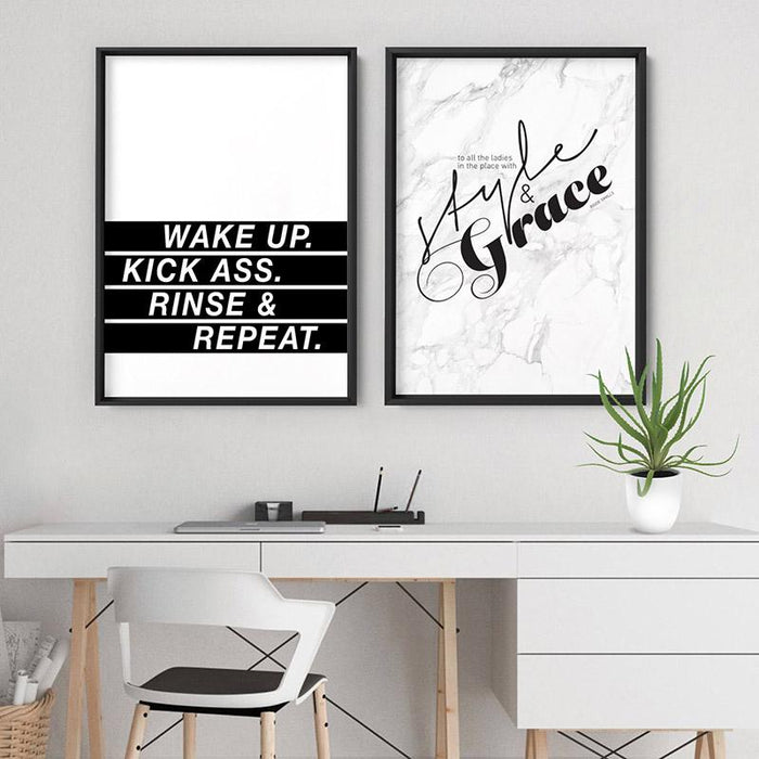 Wake Up, Kick Ass, Rinse & Repeat - Art Print - Ozark Home