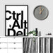 CTRL ALT DEL - Art Print - Ozark Home