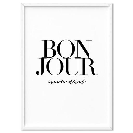 Bonjour, Mon Ami - Art Print - Ozark Home