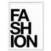 FASHION on white - Art Print - Ozark Home