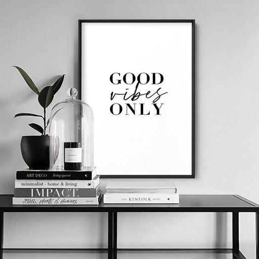 Good Vibes Only - Art Print - Ozark Home