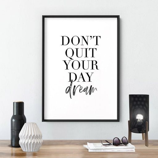 Don't Quit Your Daydream - Art Print - Ozark Home