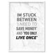 I'm Stuck Between - Art Print - Ozark Home
