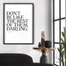 Don't be like the rest of them, Darling - Art Print - Ozark Home