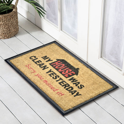 My House Was Clean, Bevelled Coir Doormat, 40x70cm - Ozark Home