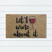 Let's Wine About It PVC Backed Doormat, 45x75cm - Ozark Home