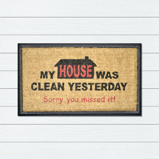 My House Was Clean, Bevelled Coir Doormat, 40x70cm - Ozark Home